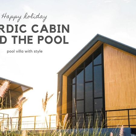 Nordic Cabin And The Pool Ban Sap Noi エクステリア 写真